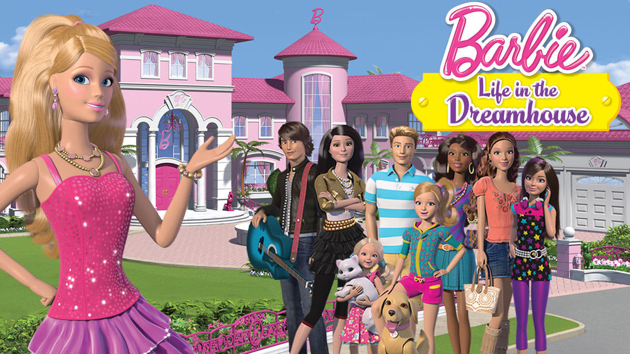 Watch Barbie: Life in the Dreamhouse Full Series Online Free MovieOrca.