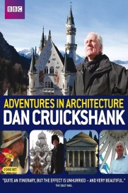 Dan Cruickshank's Adventures in Architecture